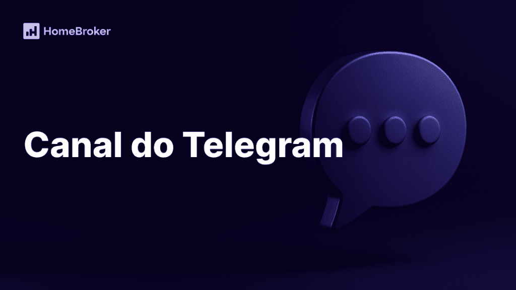 Canal do Telegram HomeBroker: conteúdo exclusivo para traders