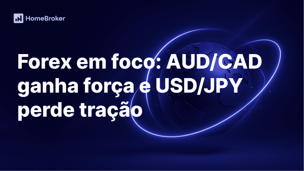 Análise Forex: AUD/CAD mostra força enquanto USD/JPY indica possível reversão